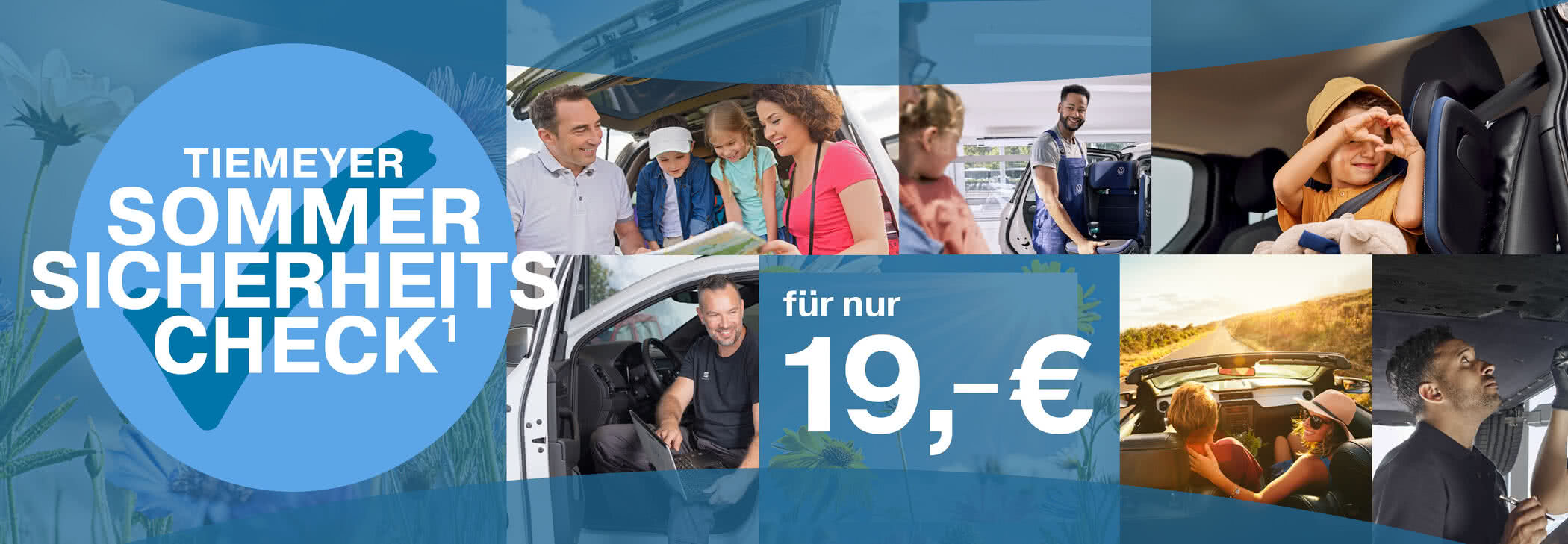 Sommer Sicherheits-Check¹ für nur 19,- €
