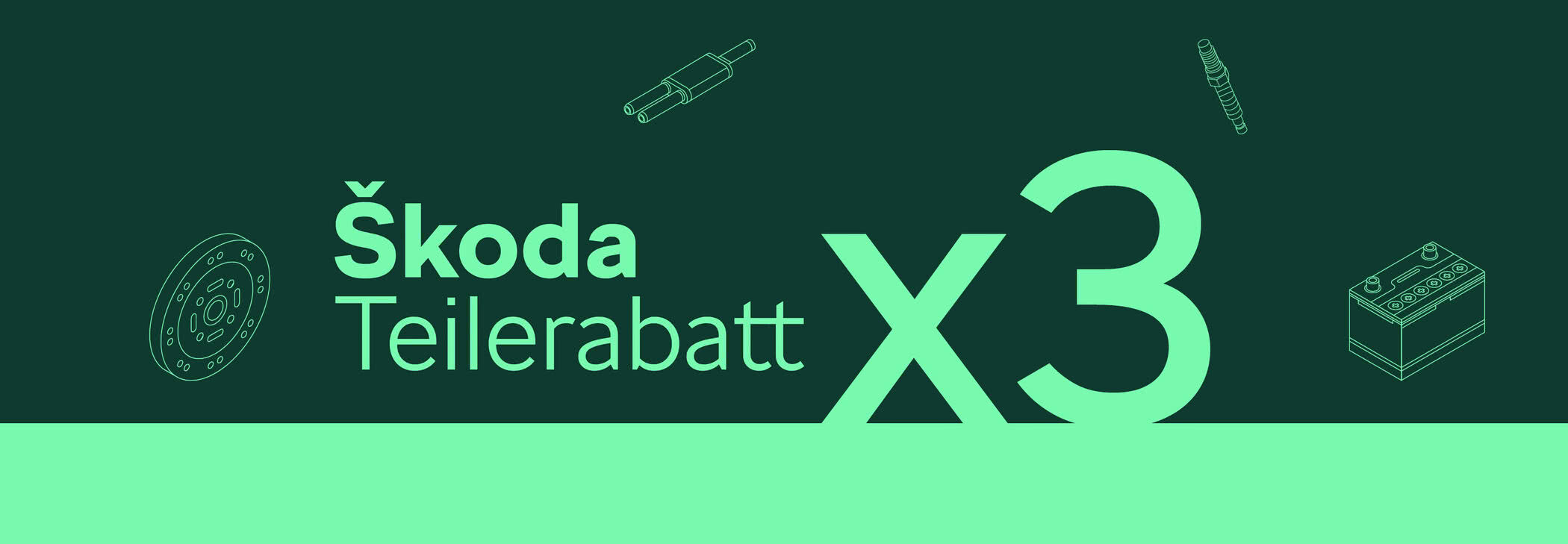 Škoda Rabattaktion - Teilerabatt x3